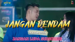 karaoke duet jangan dendam music by simpatik music indmusic99