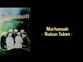 Download Lagu Rukun Islam - Nasyid Marhamah