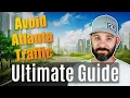 How to AVOID Atlanta Traffic