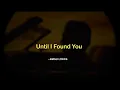 Download Lagu Stephen Sanchez - Until I Found You (Clean Lyrics)