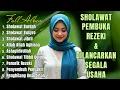 Download Lagu FULL ALBUM KUMPULAN SHOLAWAT PENARIK REZEKI PALING DAHSYAT || MENYENTUH HATI || SEGALA USAHA LANCAR