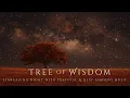 Lagu Tree of Wisdom | Peaceful Ambient Music for Cosmic Peace \u0026 Moments of Clarity [Calm Mode: On]