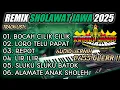 Download Lagu SHOLAWAT JAWA TRENDING 2025 VERSI REMIX DUT LAMPUNG || AUDIO JERNIH CLARITY @musiclampung