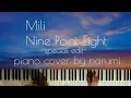 Download Lagu Mili - Nine Point Eight-special edit- / piano cover by narumi ピアノカバー