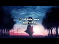 Download Lagu Dj All Falls Down Slow Beat
