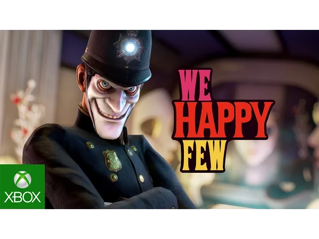 We Happy Few
