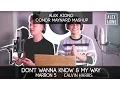 Download Lagu Don't Wanna Know by Maroon 5 and My Way by Calvin Harris | Alex Aiono Mashup ft Conor Maynard