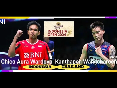 Download MP3 Indonesia Open 2024 | Chico AD Wardoyo vs K Wangcharoen