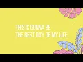 Download Lagu Brent Morgan - Best Day of My Life (LYRIC)
