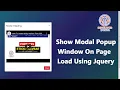 Show Modal Popup Window On Page Load Using Jquery How To Open Modal On Page Load Using Bootstrap