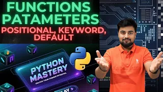 22 Master Python Parameters in 10 Minutes Positional Keyword Default