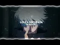 louca encubada - (brazilian phonk) - [ edit audio ]