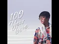 100 Years Love