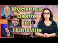 Three Scientists Are Dead And Huntsville Is the Connection
