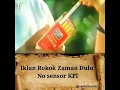 Download Lagu #Nostalgia Iklan Rokok Jaman Dulu
