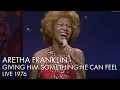 Aretha Franklin Giving Him Something He Can Feel Live 1976 REMASTERED