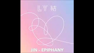 Download BTS (방탄소년단) Jin (진) - Epiphany [Full Ver. Album LOVE YOURSELF 結 ‘Answer’] MP3