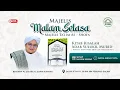 Lagu Majelis Malam Selasa | Kitab Risalah Adab Sulukil Murid|Majelis Ta'lim As - Shofa - 15 Desember 2025