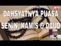 Download Lagu Dahsyatnya Puasa Senin, Kamis dan Puasa Daud || Ustad Adi Hidayat Lc