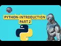PYTHON PROGRAMMING TUTORIAL - FOR BEGINNERS 2
