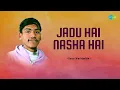 Download Lagu Jadu Hai Nasha Hai - Club Mix | Sonu Worldwide | Hindi Cover Song | Saregama Open Stage