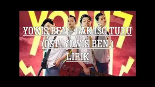 Download YOWIS BEN - GAK ISO TURU (OST. YOWIS BEN) MP3