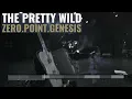 zero.point.genesis - The Pretty Wild