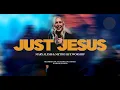 Lagu Just Jesus | Mary Alessi \u0026 Metro Life Worship