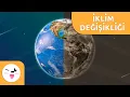 Lagu Çocuklar için iklim değişikliği - Nedir?