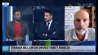 MCN Economy- Tirana bllokon investimet kineze