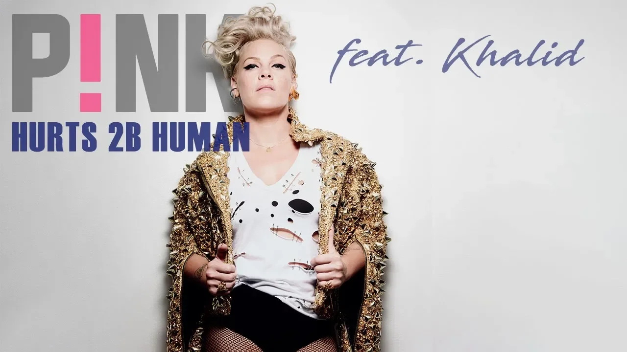 P!nk - Hurts 2B Human (Lyric Video) ft. Khalid | Lyric Video