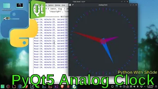 Analog Clock in Python Create Analog Clock Using PyQt5 Python