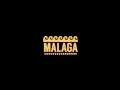 Download Lagu Malaga official teaser