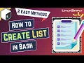 How to Create List in Bash 2 Easy Methods LinuxSimply