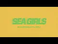 Download Lagu Sea Girls - Sleeping With You (Official Audio)