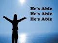 He's Able