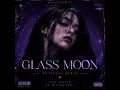 Milahkawai - Glass Moon (Official Audio)