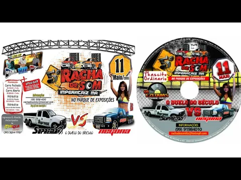 Download MP3 CD-5°#RACHA DE SOM IMPERATRIZ-MA O DUELO DO SÉCULO F-250#SUPREMA TRUCK VS F-250 NEGONA TREMINHÃO