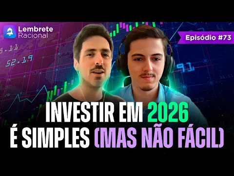 Vídeo: como investir R$ 1 milhão em 2026, um lembrete racional