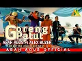 Download Lagu GORENG PATUT - ABAH AGUS FEAT ALEX BUZER