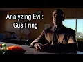 Analyzing Evil Gustavo Gus Fring From Breaking Call Saul