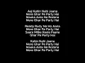 Ghar Pe Party Hai Lyrics – Farrey | Badshah