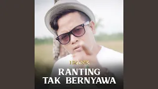 Download RANTING TAK BERNYAWA MP3