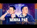Lagu Matheus \u0026 Kauan - Se Vale Minha Paz (PRAIOU Ao Vivo em São Paulo)