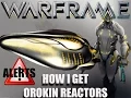 Warframe - How I Get Orokin Reactor Blueprint Alert