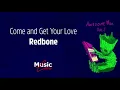 Come and Get Your Love - Redbone (lyrics)