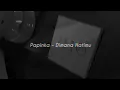 Download Lagu Papinka - Dimana Hatimu (Slowed+reverb+underwater)