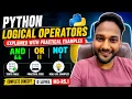 Python Logical Operators Explained with Practical Examples AND OR NOT in Python O Level M3-R5 1