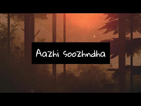 Download MP3 Aazhi soozhndha - Sivappu Manjal Pachai - Lyrics