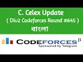 C Celex Update Codeforces Solution Bangla Difficulty - 1600 Div2 Codeforces Round 645 C